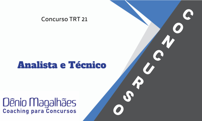 Concurso TRT 21 RN Analista e Técnico Judiciário