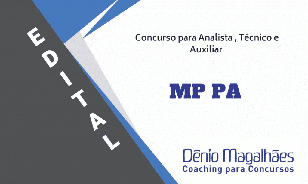 Edital Ministério Público PA Concurso Ministério Público PA para Analista Jurídico, Técnico e Auxiliar