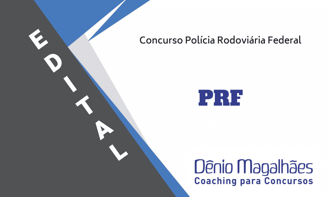 Edital Polícia Rodoviária Federal Concurso PRF 2021