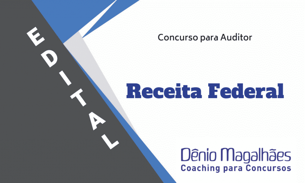 edital-receita-federal-concurso-receita-federal-auditor-fiscal