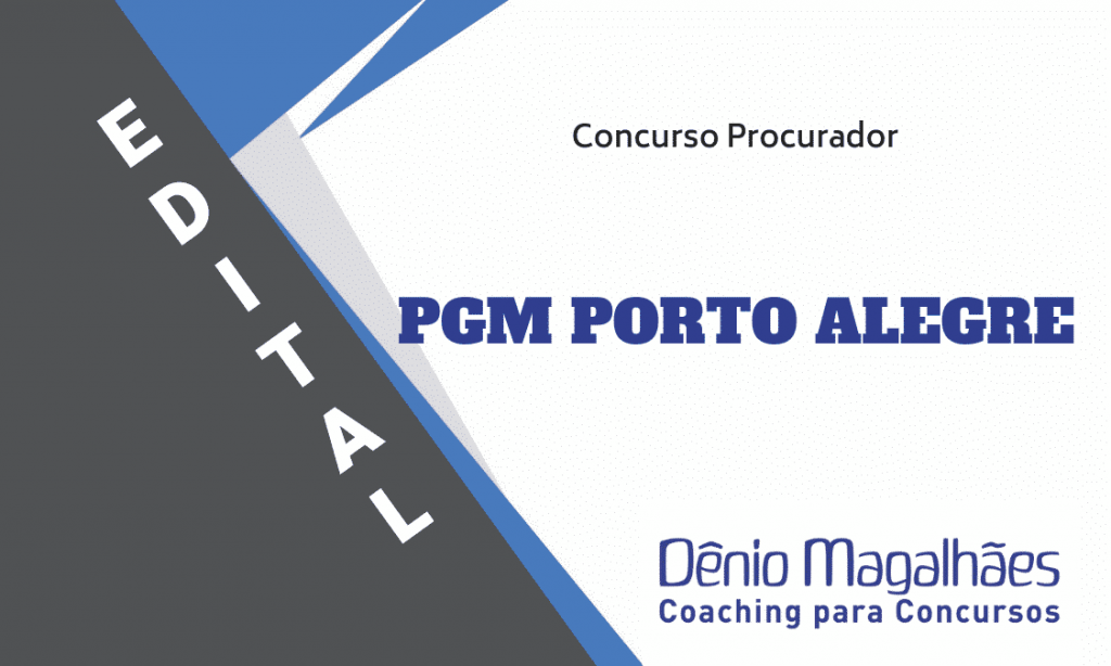 Edital PGM Porto Alegre Concurso Procuradoria do Município Procurador