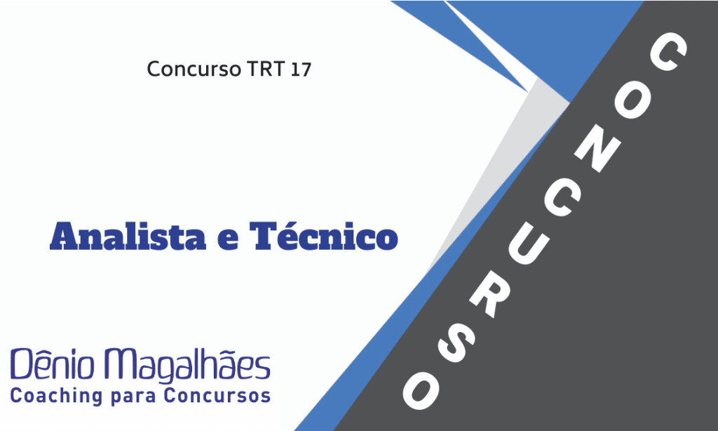 concurso-trt-17-regiao-es-analista-tecnico-judiciario-tribunal-regional-do-trabalho